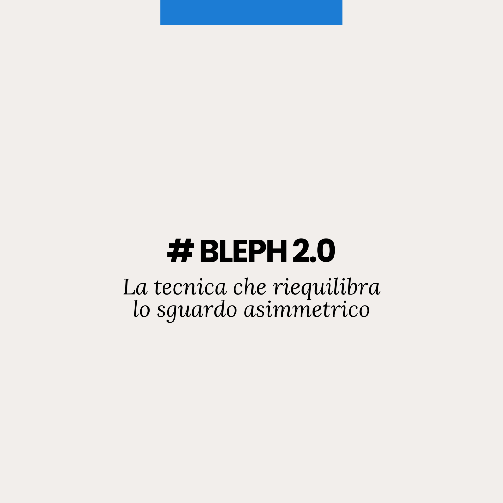 Bleph 2.0