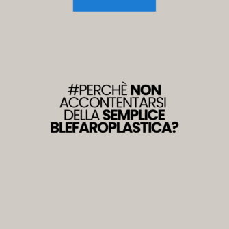 Non è una semplice blefaroplastica Non è una semplice blefaroplastica