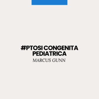 Ptosi congenita pediatrica marcus gunn