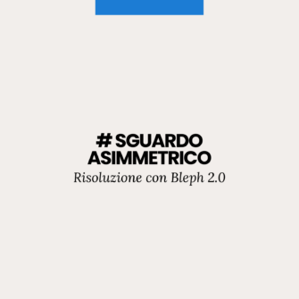 Bleph 2.0 Sguardo asimmetrico Bleph 2.0 Sguardo asimmetrico